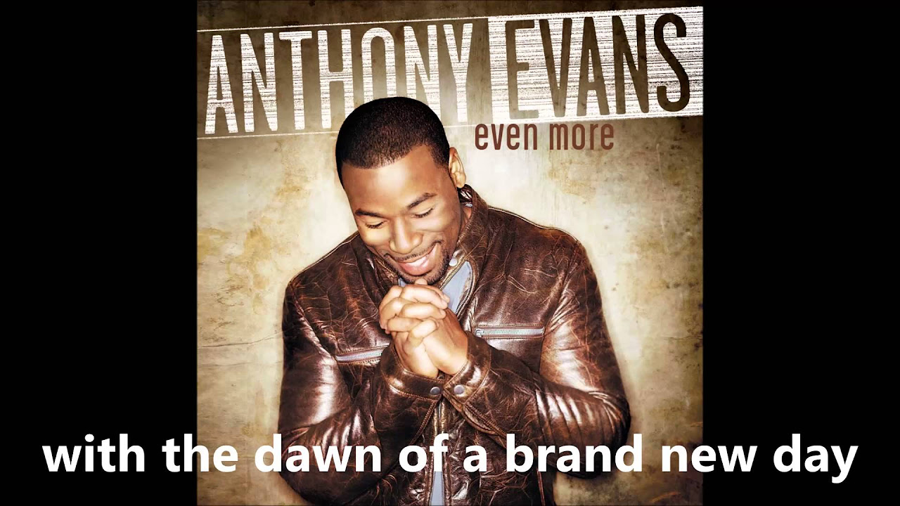 Everything - Anthony Evans