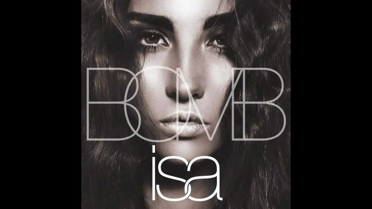Bomb - ISA [Audio] [New Song 2012]