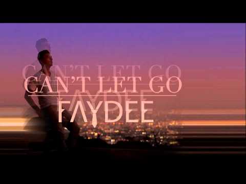 Faydee - Can't Let Go (Radio Edit) [Official]