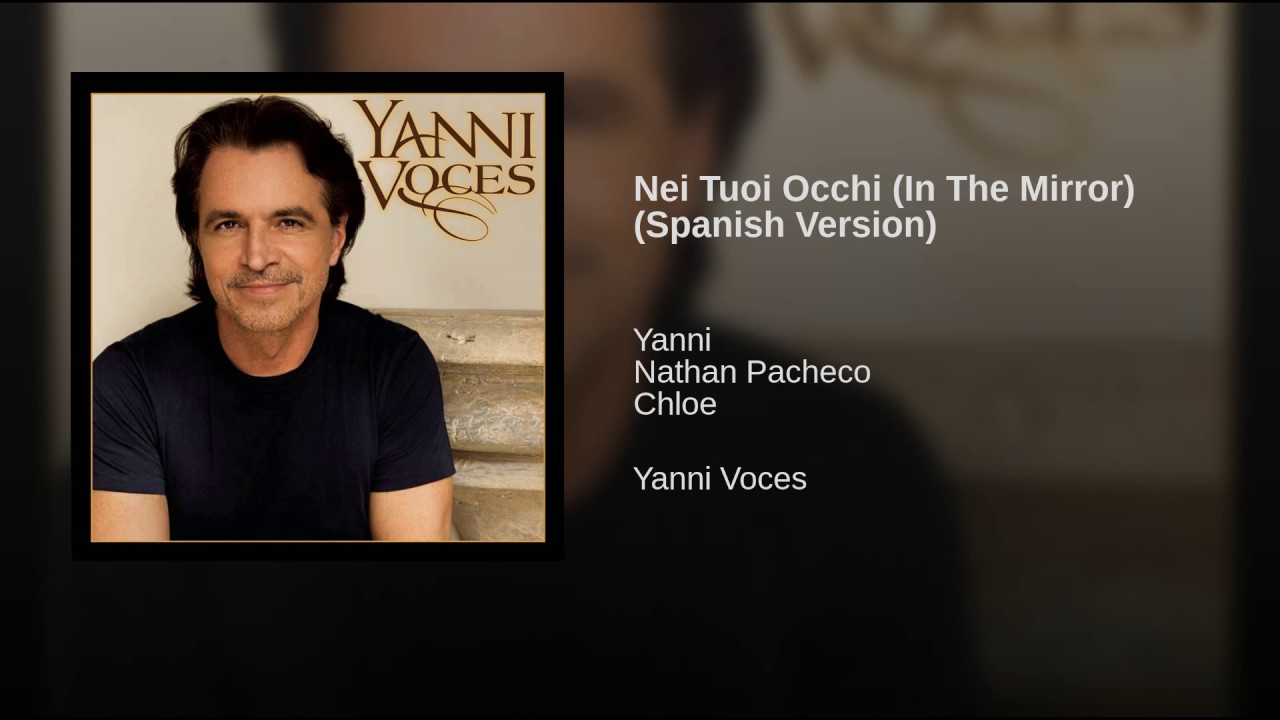 Nei Tuoi Occhi (In The Mirror) (Spanish Version)