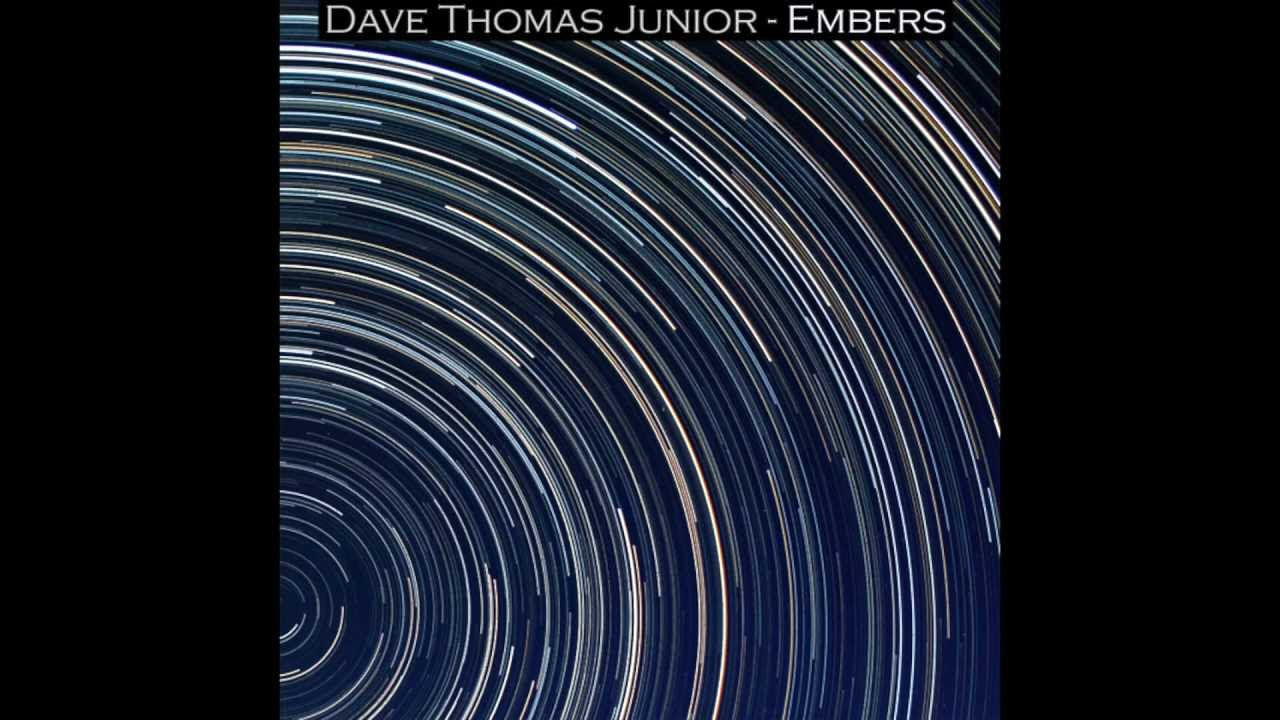 Dave Thomas Junior - Run Forever