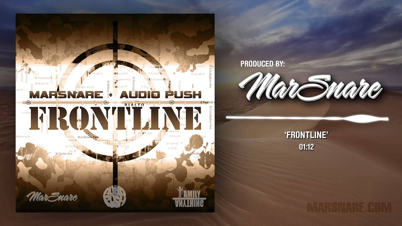 Audio Push - FrontLine Produced By: MarSnare