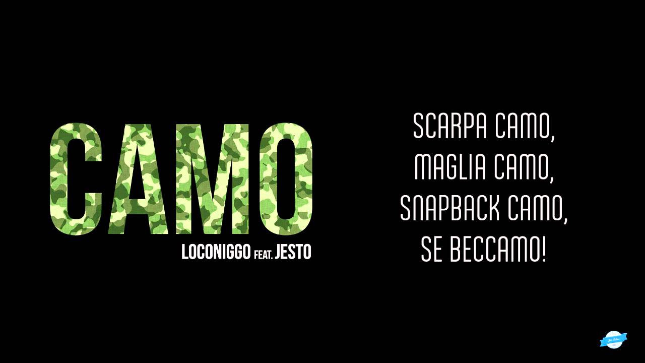 Loconiggo feat. Jesto - Camo