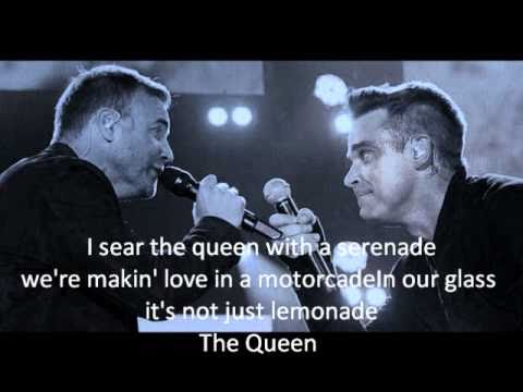 Robbie Williams- The Queen with lyrics
