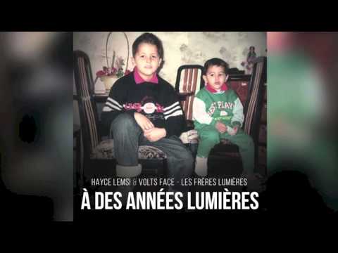 Hayce Lemsi & Volts Face (Les frères Lumières) - Déception