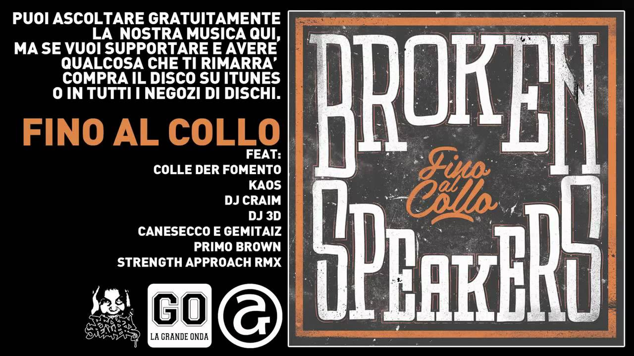 BROKENSPEAKERS - 10 MERDA FINO AL COLLO Feat. Primo Brown