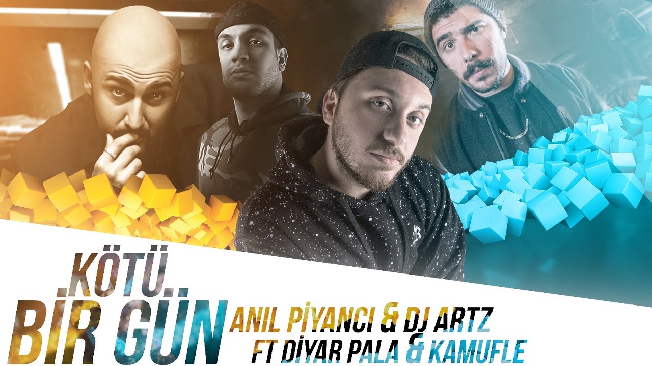 Anıl Piyancı & DJ Artz - Kötü Bir Gün ft Diyar Pala, Kamufle (Official Audio)