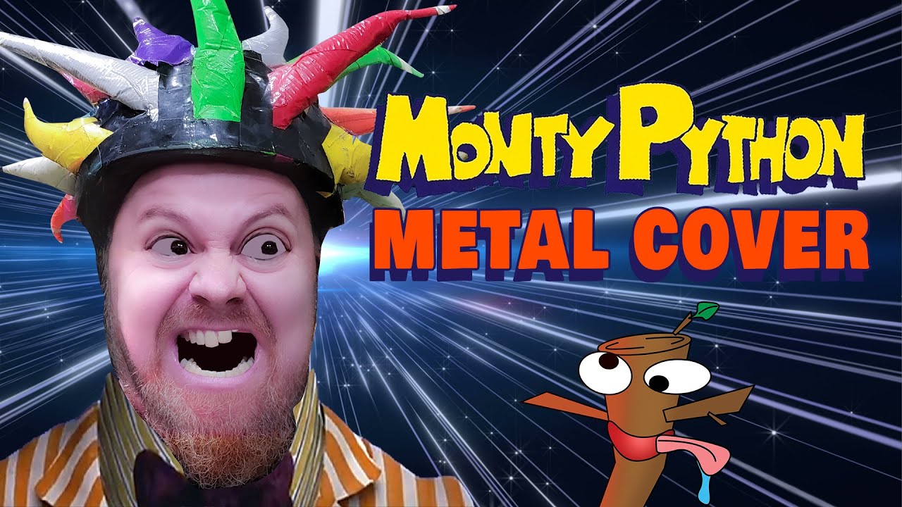 Galaxy Song - Monty Python metal cover by Psychostick