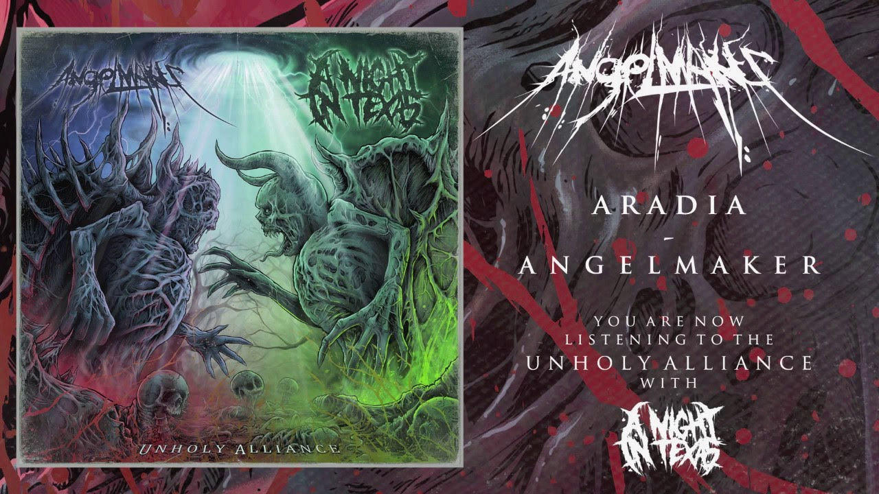 AngelMaker x A Night In Texas - Unholy Alliance (Official Stream)