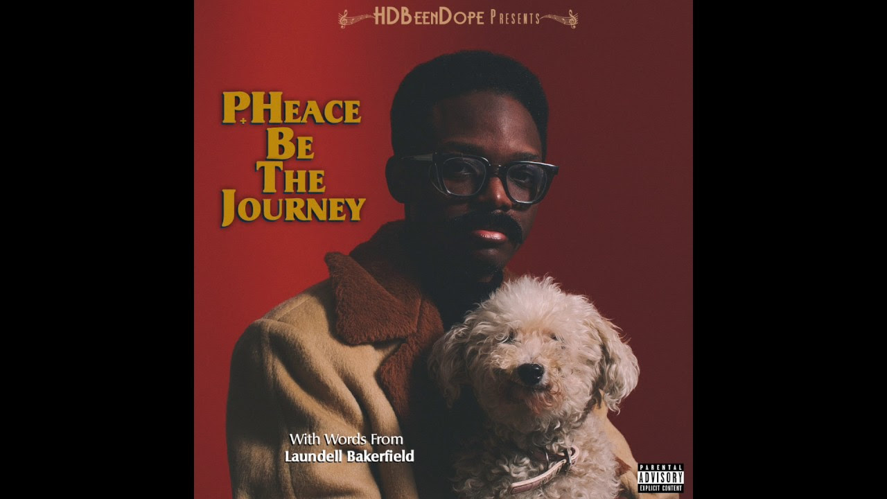 HDBeenDope - PHeace Be The Journey (Full Mixtape)