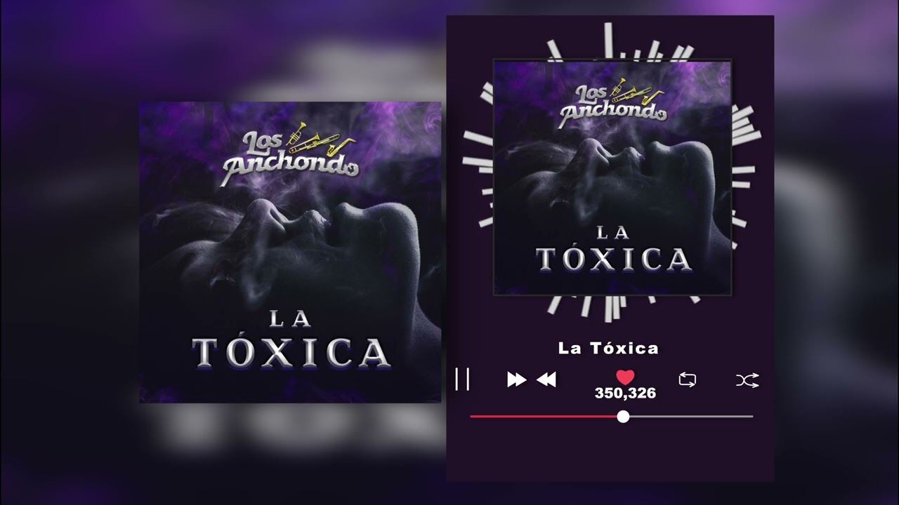Los Anchondo - La Tóxica (Audio)