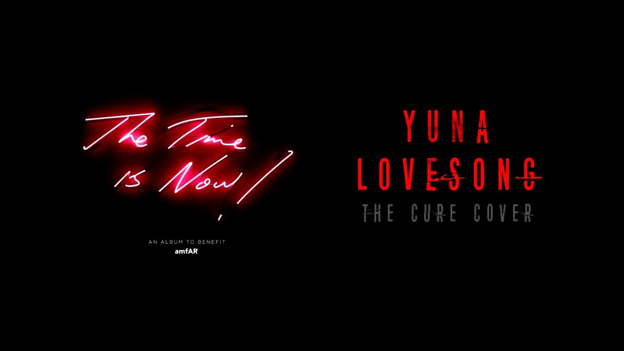 Yuna - Lovesong (The Cure cover) Audio
