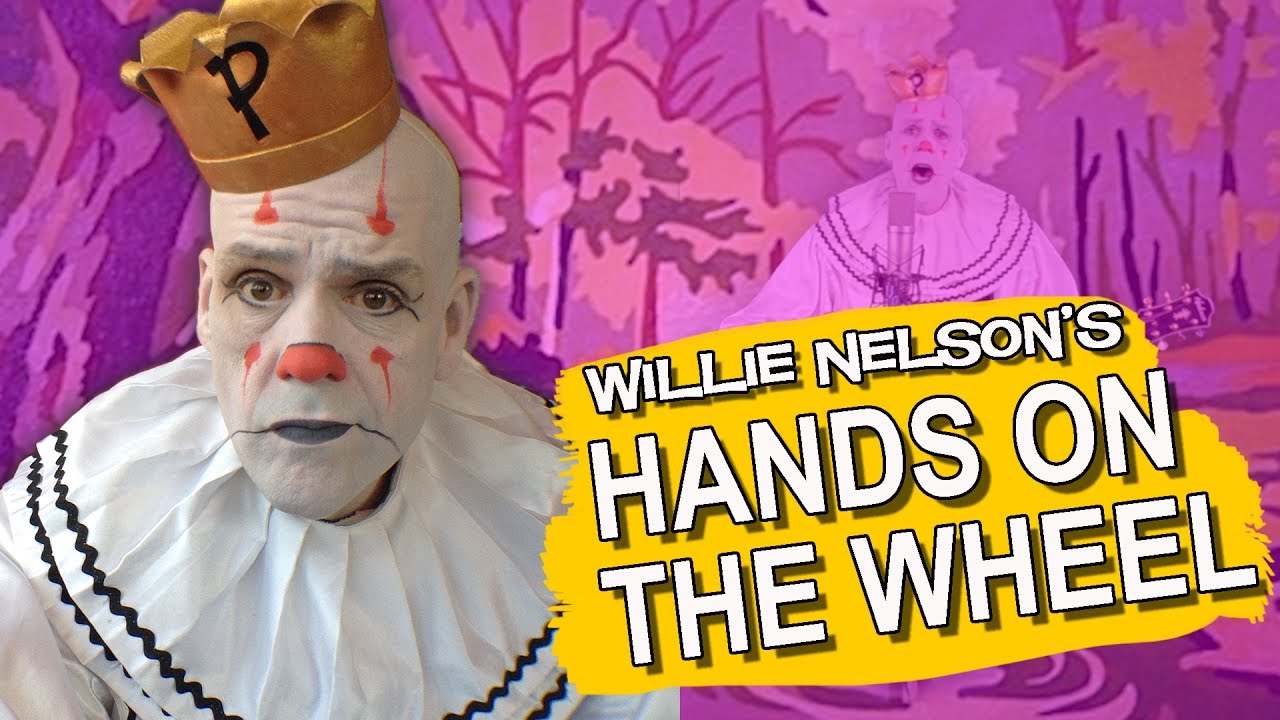 Hands On The Wheel - Willie Nelson cover - Puddles Pity Party