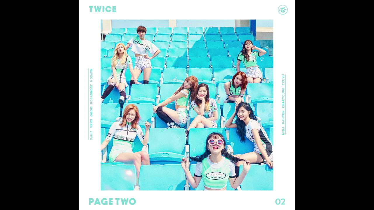 TWICE (트와이스) - I'm Gonna Be a Star [2nd Mini Album 'PAGE TWO']