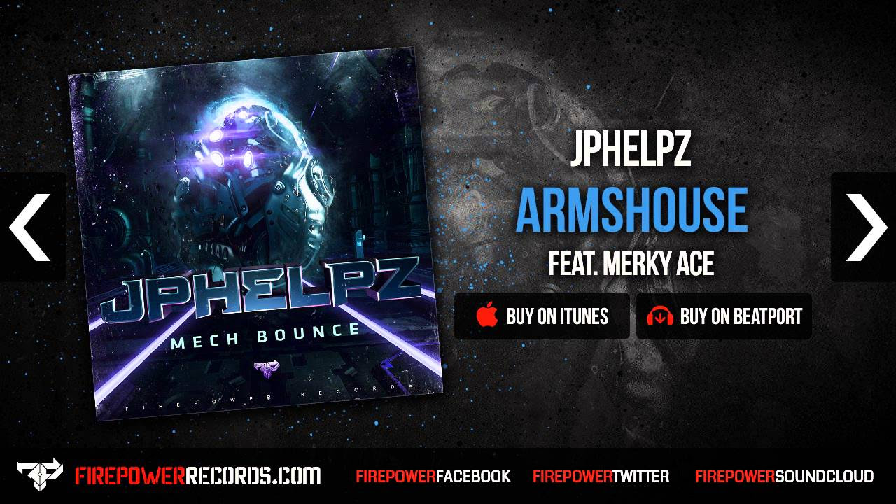 JPhelpz - Armshouse (feat. Merky Ace) [Firepower Records - Dubstep]