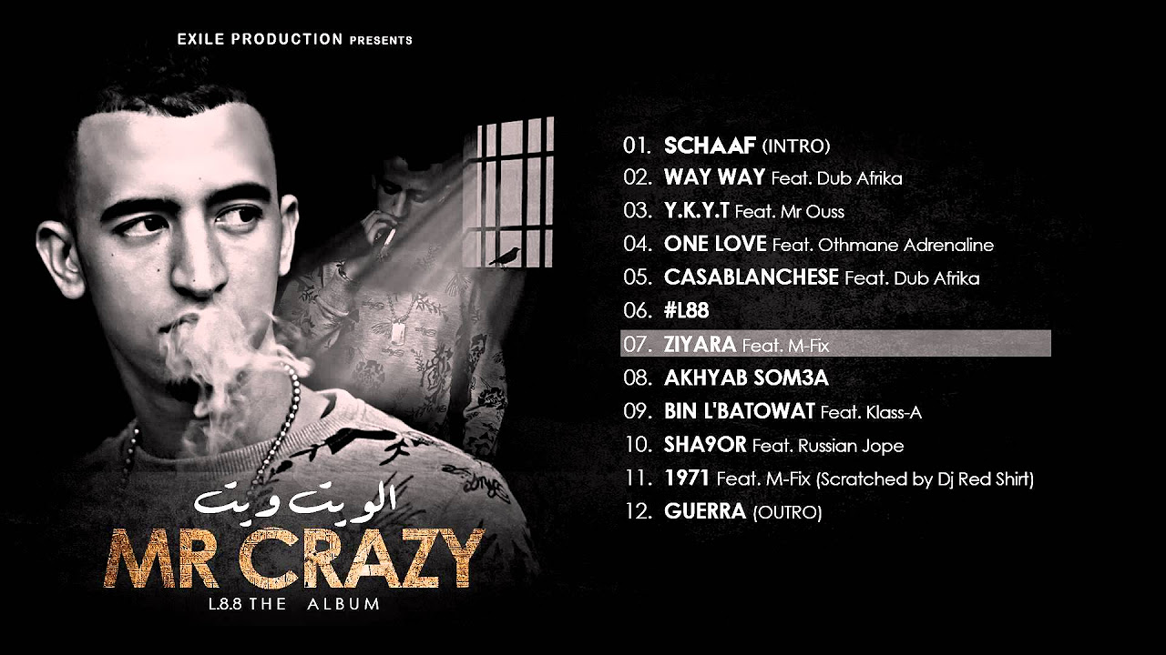 07. MR CRAZY - ZIYARA - Feat M-Fix [ ALBUM L88 2015 ]