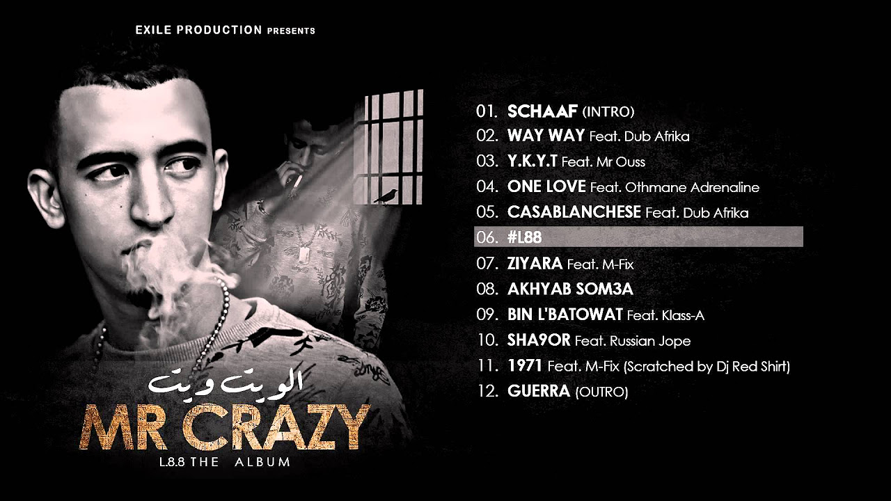 06. MR CRAZY - L88 - [ ALBUM L88 2015 ]