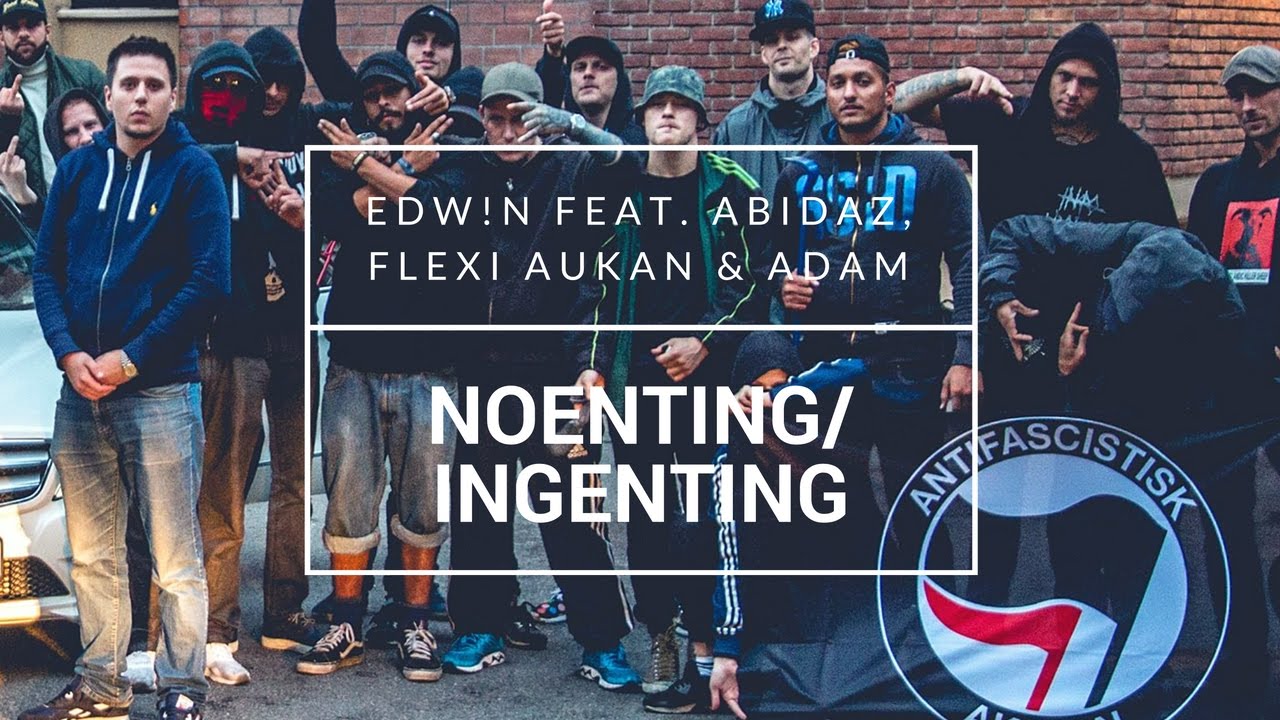 Edw!n Feat. Abidaz, Flexi Aukan & ADAM - "Noenting/Ingenting" [OFFISIELL MUSIKKVIDEO]: YLTV