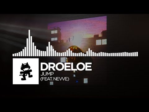 DROELOE - JUMP (feat. Nevve) [Monstercat Release]