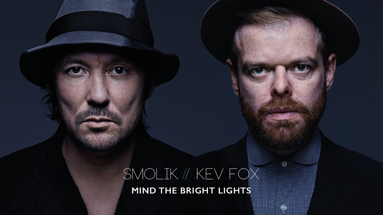 Smolik / Kev Fox - Mind The Bright Lights (Official Audio)