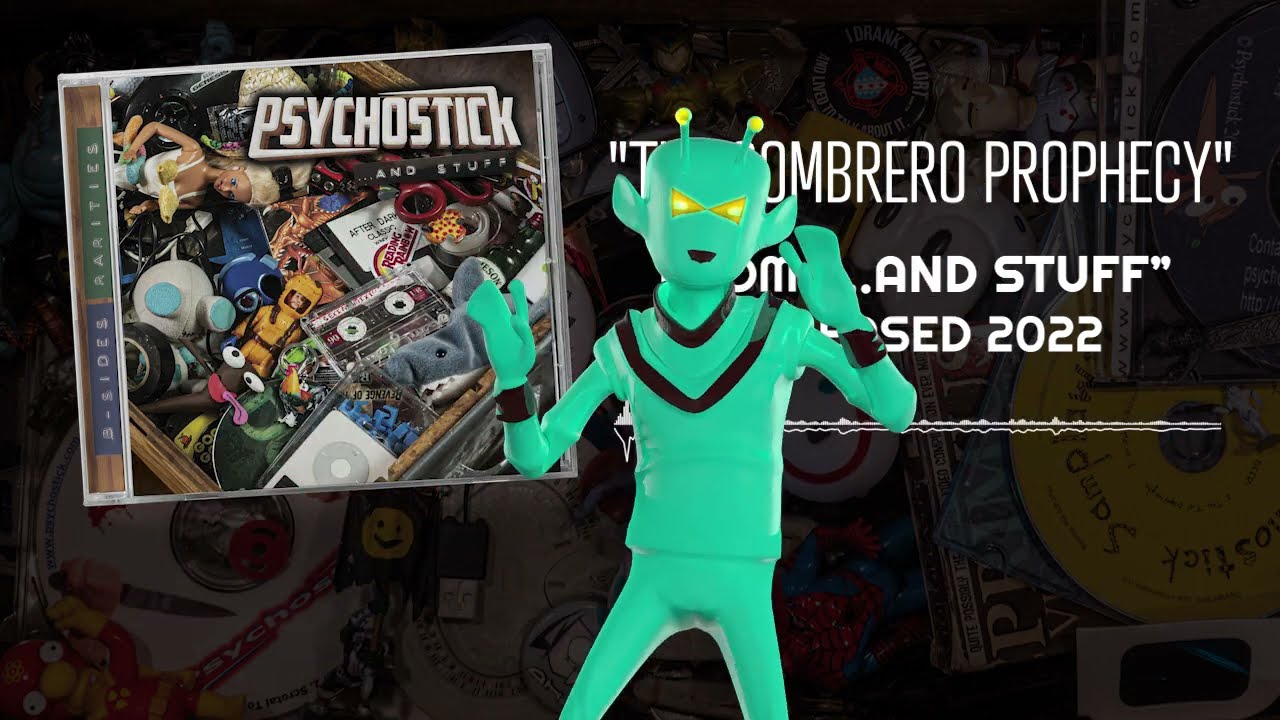 Sombrero Prophecy - Psychostick