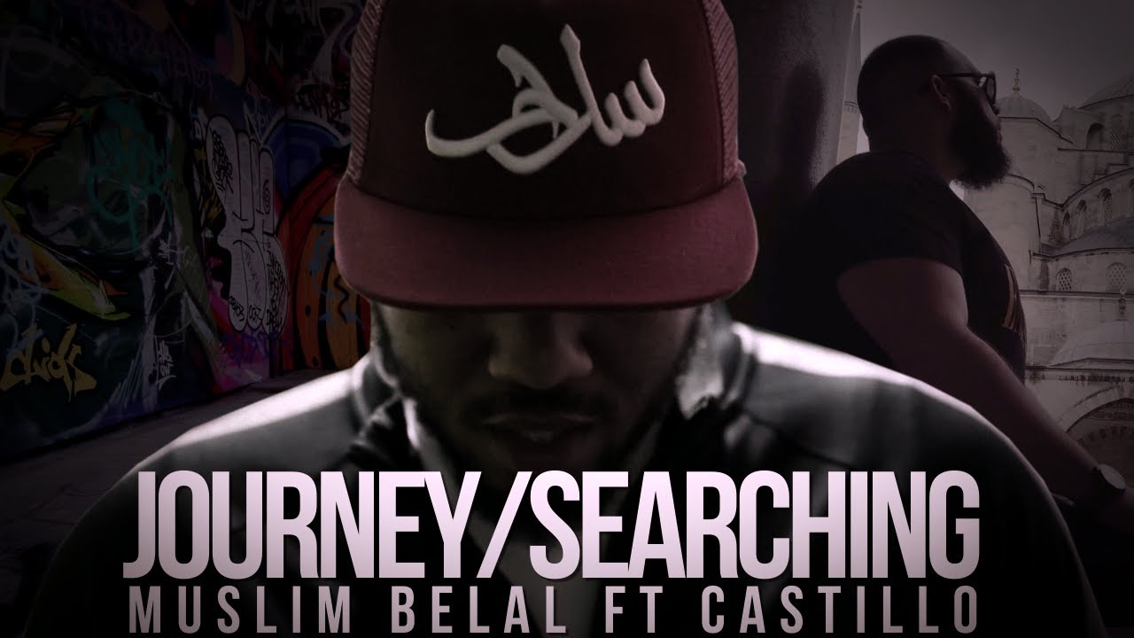 Muslim Belal - Journey ft Castillo