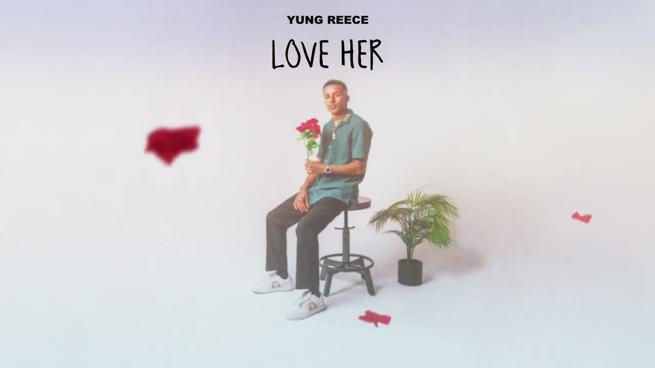 Yung Reece - Love Her (Audio)