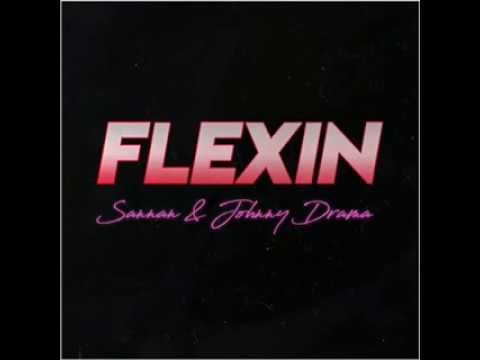 Sannan - Flexin ft. Drama Relax (Official Audio)
