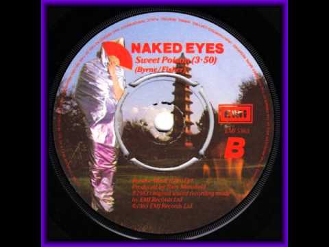 Naked Eyes- Sweet Poison