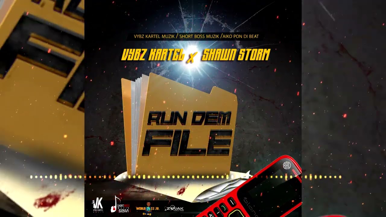 Vybz Kartel, Shawn Storm - Run Dem File (Official Audio)