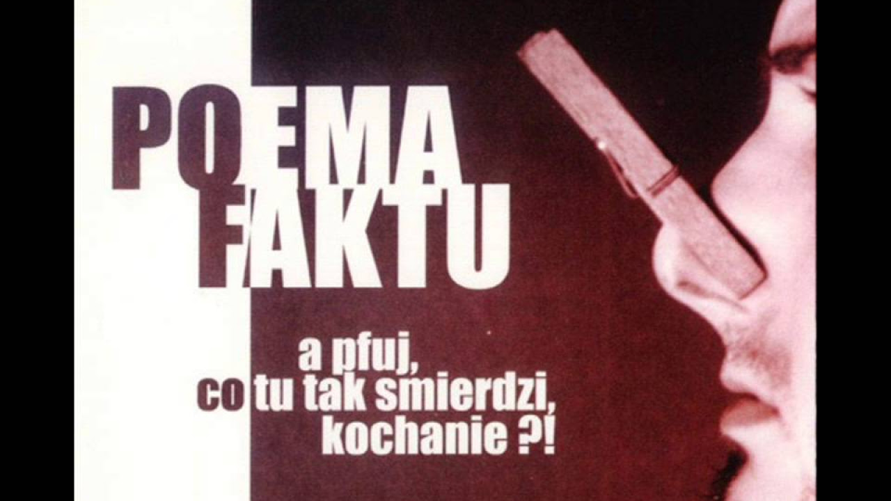 Poema Faktu - Milion Ludzi Nie Może Sie Mylić... [2001]