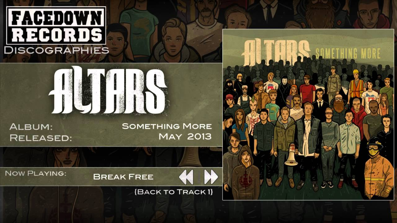 Altars - Something More - Break Free