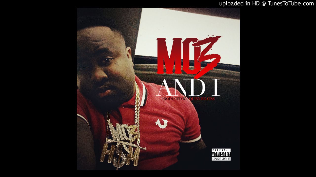 Mo3 - And I (produced by Quinn Beatzz)