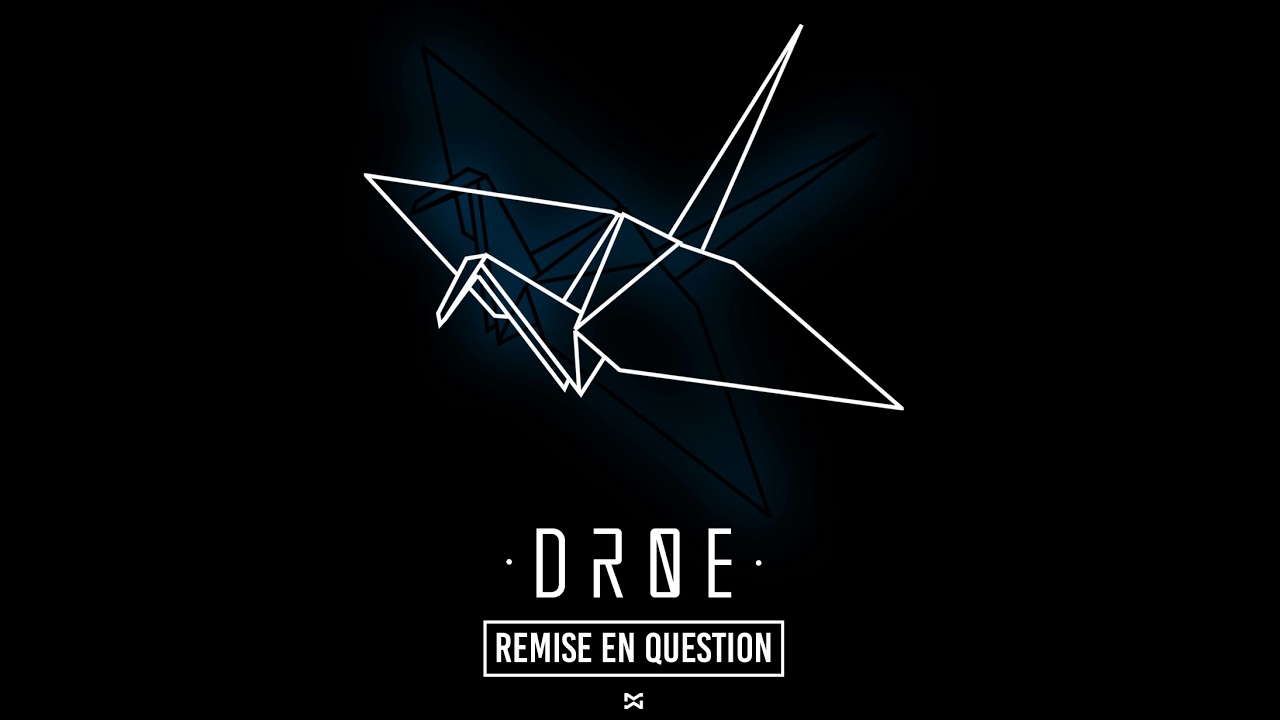 Drøe - Remise en question [Oxydz]