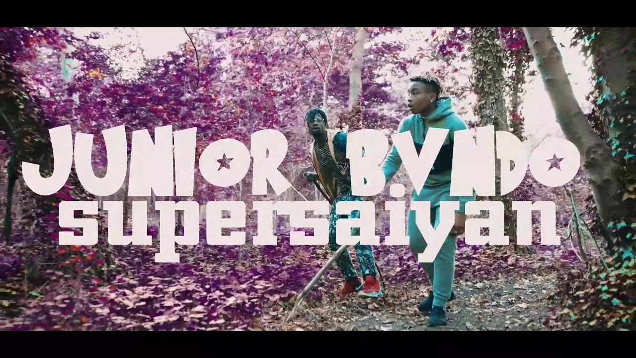 Junior Bvndo - Super Saiyan (Directed By Cherif)