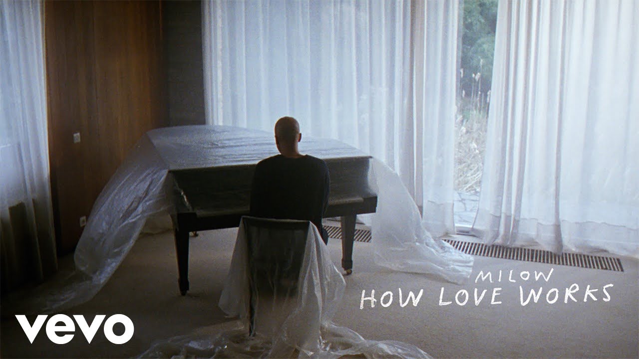 Milow - How Love Works (Official Video)