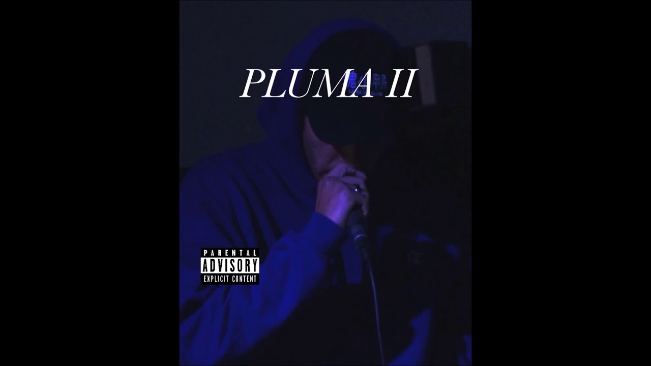 PLUMA II (Official Audio) + Lyrics