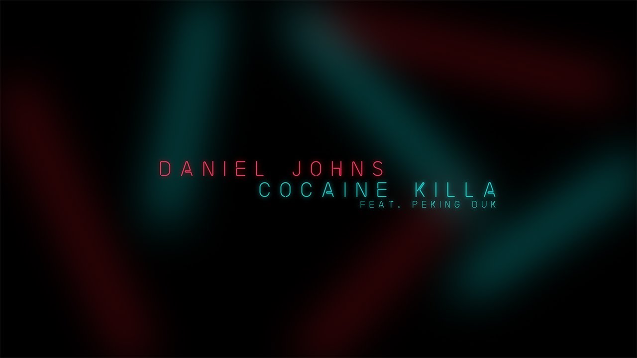 Daniel Johns - Cocaine Killa Feat. Peking Duk (Official)