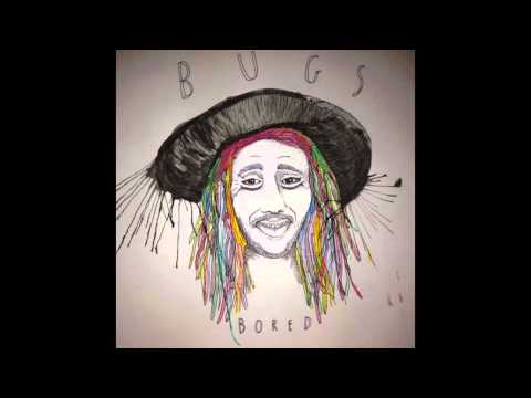 Bugs - Get Over It