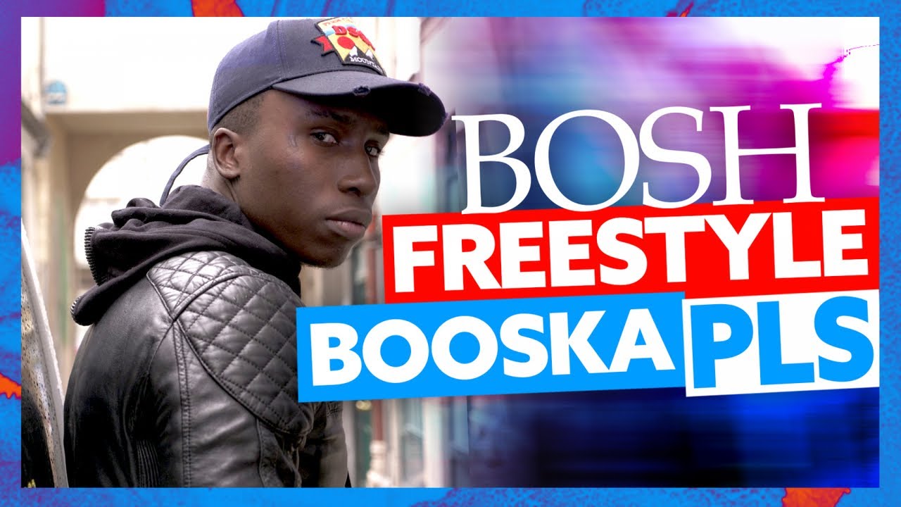 Bosh | Freestyle Booska PLS