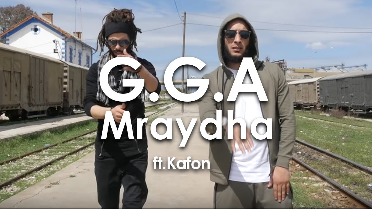G.G.A - Mraydha ft.Kafon