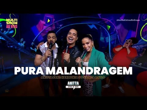 Anitta part. Harmonia do Samba & Belo - Pura Malandragem | MÚSICA INÉDITA