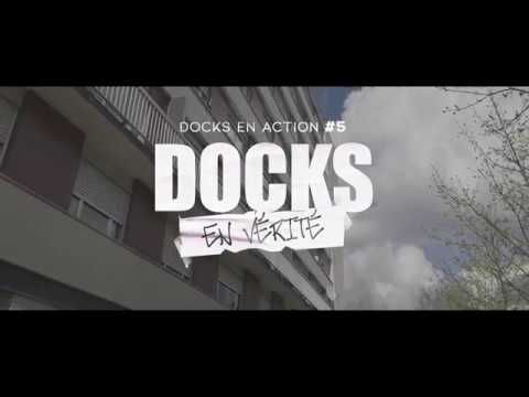 Docks - DocksEnAction #5 - En Vérité