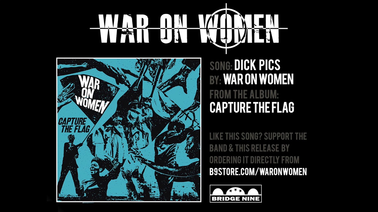 War On Women "Dick Pics" (Official Audio)