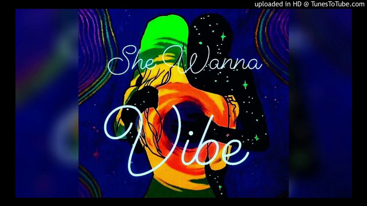 Yung Fido - She Wanna Vibe