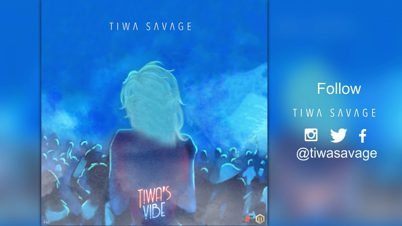 Tiwa Savage - Tiwa's Vibe ( Official Audio )