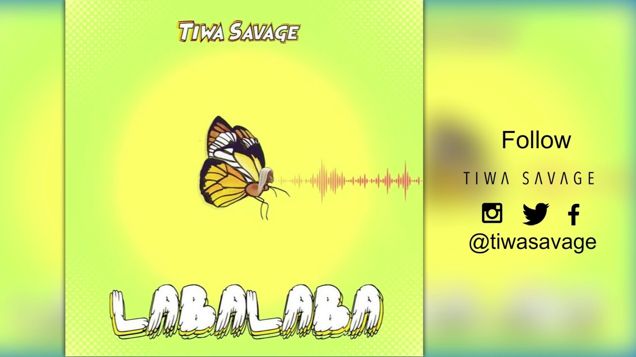 Tiwa Savage - Labalaba ( Official Audio )
