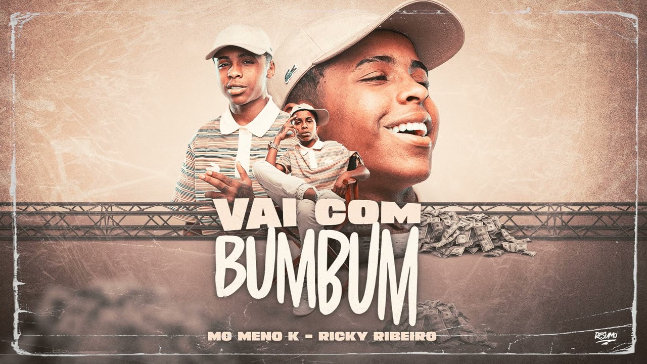 MC MENO K  - Vai Com Bumbum (Ricky Ribeiro)