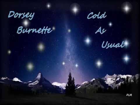 Dorsey Burnette - Cold As Usual