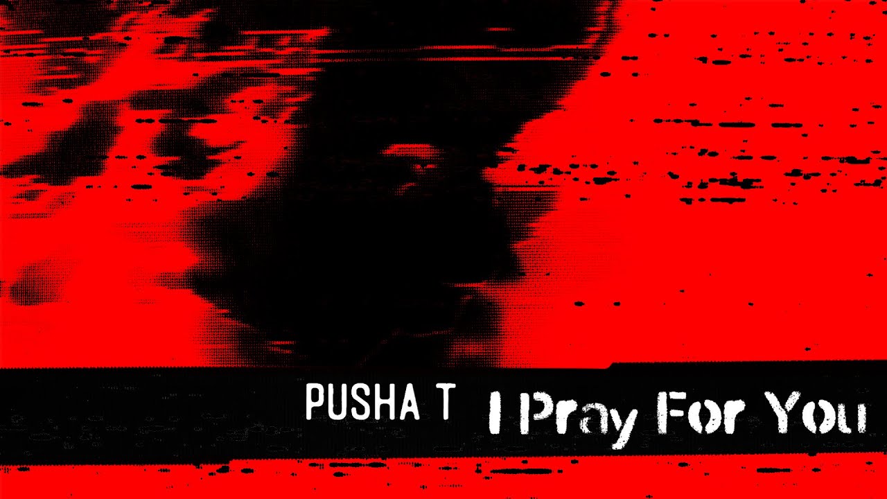 Pusha T - I Pray For You ft. Labrinth & MALICE (Alternate Visualizer)